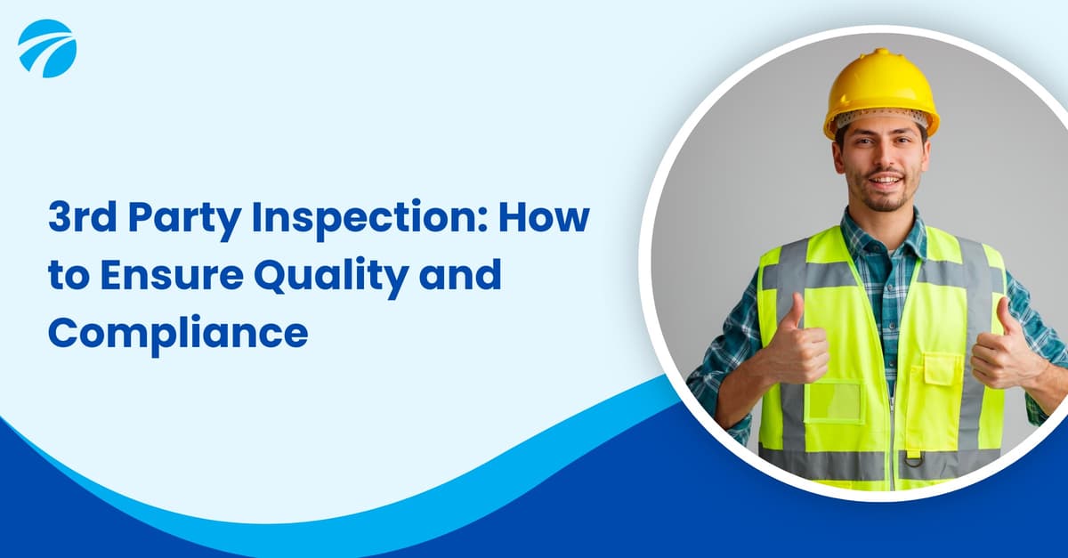 Inspection tierce partie : services et sociétés pour la qualité et la conformité