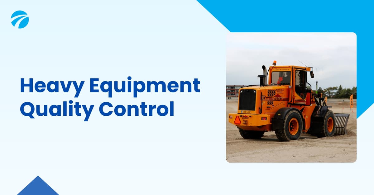 Heavy Equipment Inspection & Testing