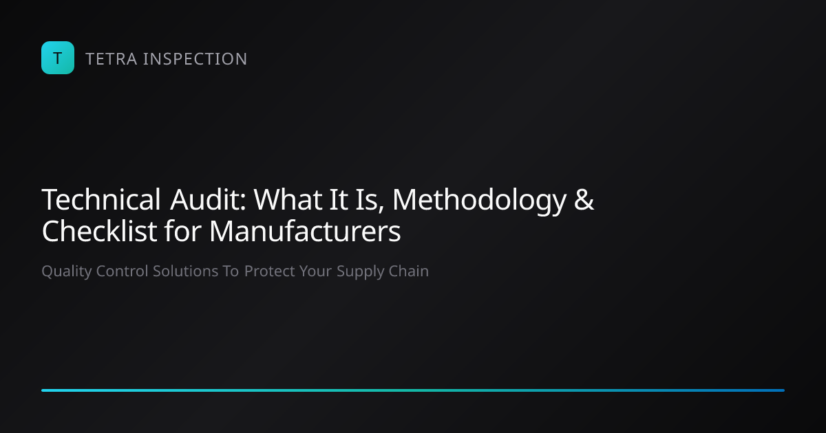 Technical Audit: Checklist, Process & Methodology | Tetra Inspection