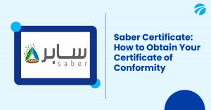 Saber Certificate: How to Obtain Your Certificate of Conformity