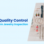 Jewelry Quality Control How to Perform Jewelry Inspection